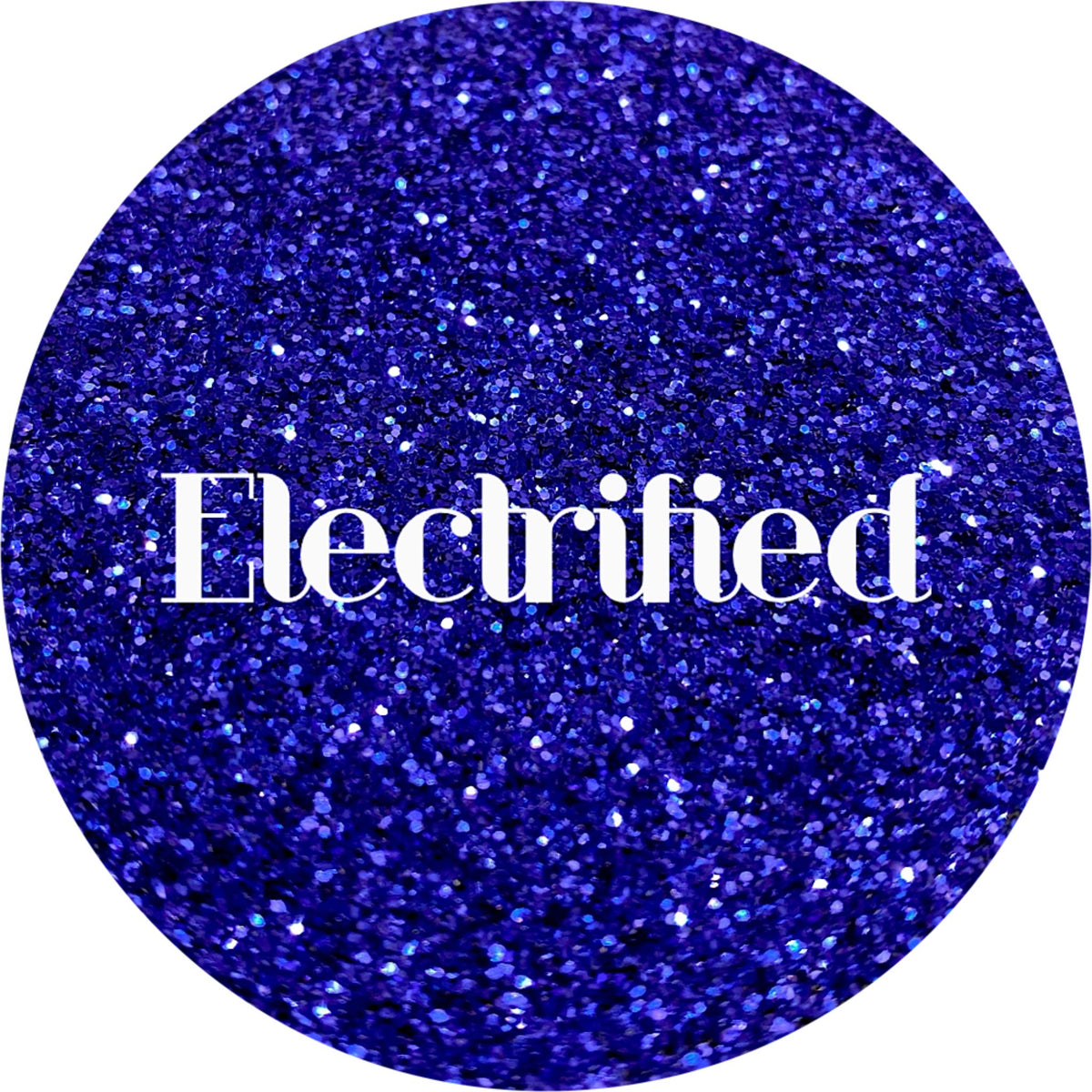 Electrified