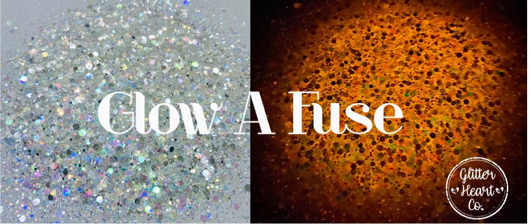 Glow A Fuse