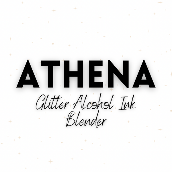 Athena - Glitter Alcohol Ink Blender