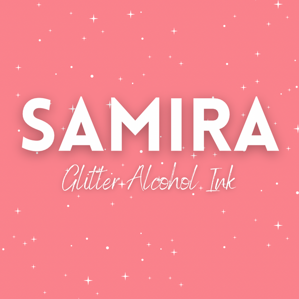 Samira - Glitter Alcohol Ink