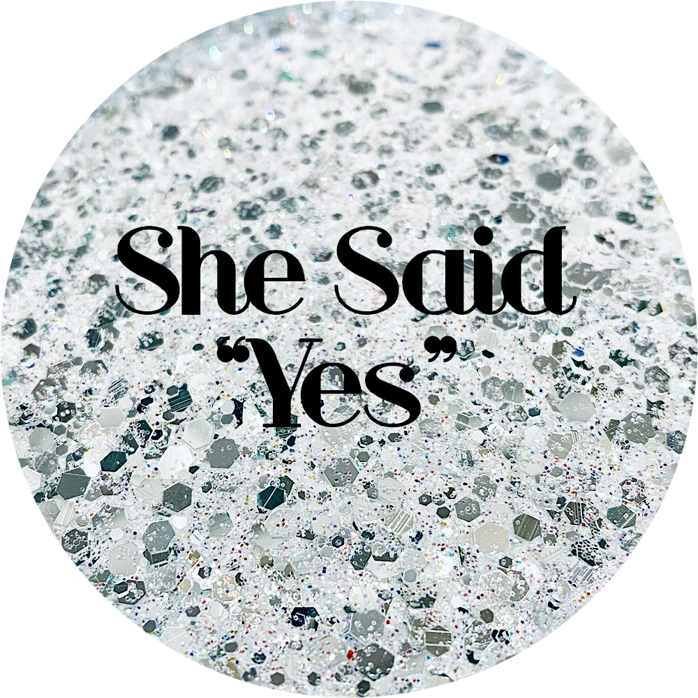 She Said “Yes”