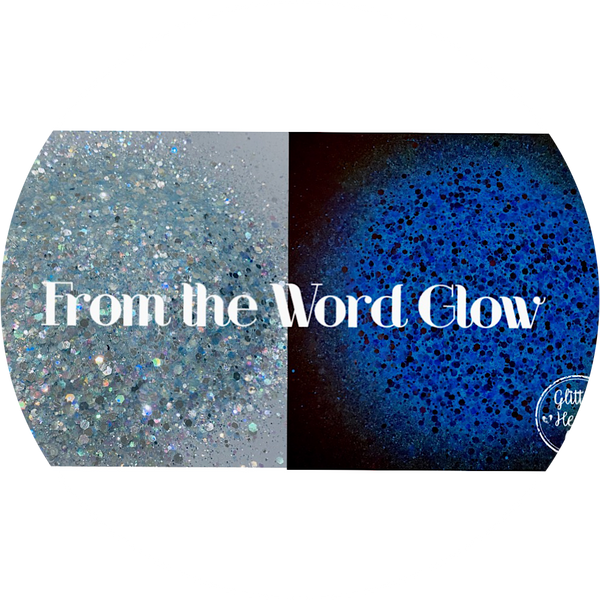 From the Word Glow