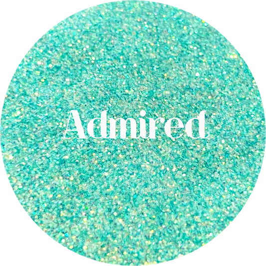Admired