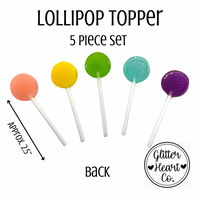 Lollipop Topper
